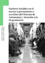 Los factores sociales en el acceso a las prestaciones y servicios del Catálogo de Servicios...